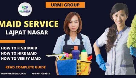 Maid service in Lajpat Nagar