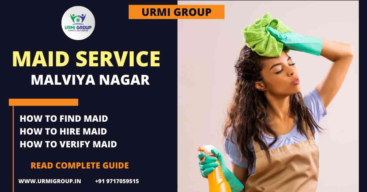 Maid Service in Malviya Nagar