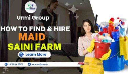 This image is indicating - How to find & hire relaible, experienced, verified maid ( part time maid , full time maid , live in maid , 24 hours live in maid , japa maid , female maid , kaam wali bai ) in Saini Farm or nearby saini form Delhi - Complete step by step guide