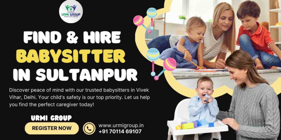 This image is indicating - how to find and hire relaible maid in sultanpur, delhi? Detailed guide step by step