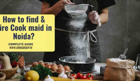 This image is indicating - How to find & hire reliable cook maid in Noida? - detailed Guide This image is indicating - How to find & hire reliable cook maid in Noida? - detailed Guide