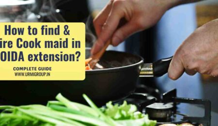 This image is indicating how to find & hire reliable cook maid in Noida extension - Detialed Guide This image is indicating how to find & hire reliable cook maid in Noida extension - Detialed Guide