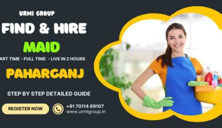 This image is about - How to find & hire part time maid , full time maid or all rounder maid in Paharganj , New Delhi> Complete Guide This image is about - How to find & hire part time maid , full time maid or all rounder maid in Paharganj , New Delhi> Complete Guide