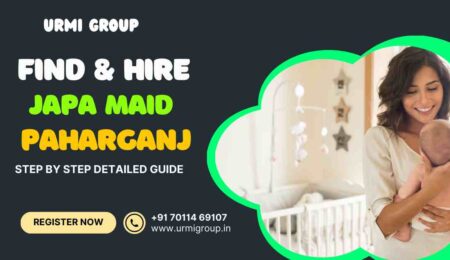 This image is about - how to find & hire reliable japa maid in Paharganj New Delhi,? - Detailed step by step guide This image is about - how to find & hire reliable japa maid in Paharganj New Delhi,? - Detailed step by step guide