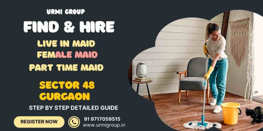 This image is about Find A Live-In Maid in Sector 48 Gurgaon