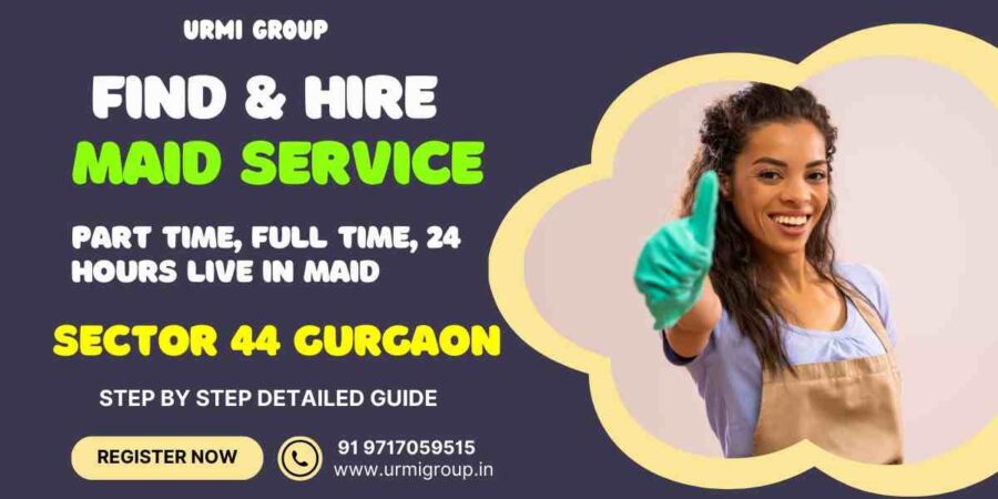 this image is about How to Find A Verified Maid in Sector 44 Gurgaon