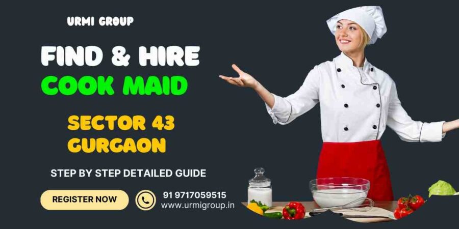 This image is about Find & Hire A Perfect Cook Maid in Sector 43 Gurgaon