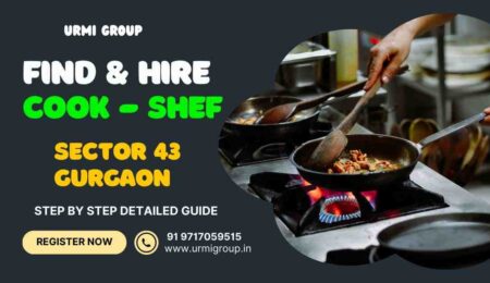 This image is about How to Find a Cook-Chef in Sector 43 Gurgaon