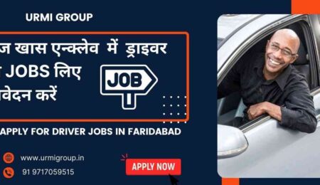 This image is about - Apply for driver jobs in Huaz Khas with Urmi Group This image is about - Apply for driver jobs in Huaz Khas with Urmi Group