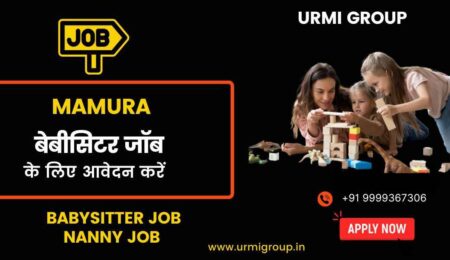Apply for Nanny - Babysitter jobs in Mamura, Noida with Urmi Group