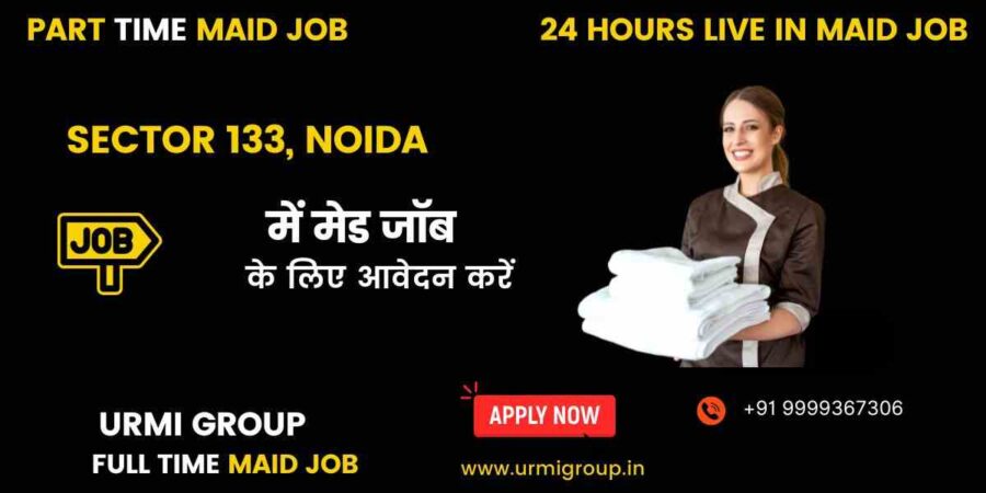 Apply for part time , full time , 24 hours live in maid jobs in sector 133 with Urmi Group