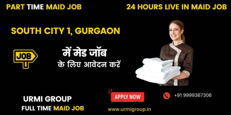 Apply for maid jobs near HUDA City Centre & Artemis Hospital, South City 1, Gurgaon (122001). Find trusted families and start earning quickly.