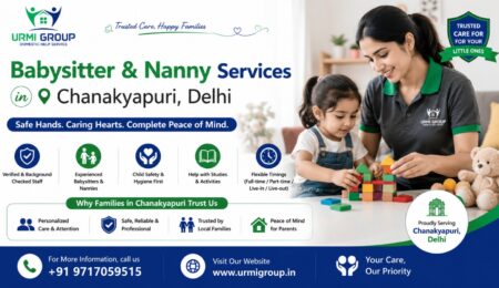 Premium Babysitter & Nanny Services in Chanakyapuri, Delhi