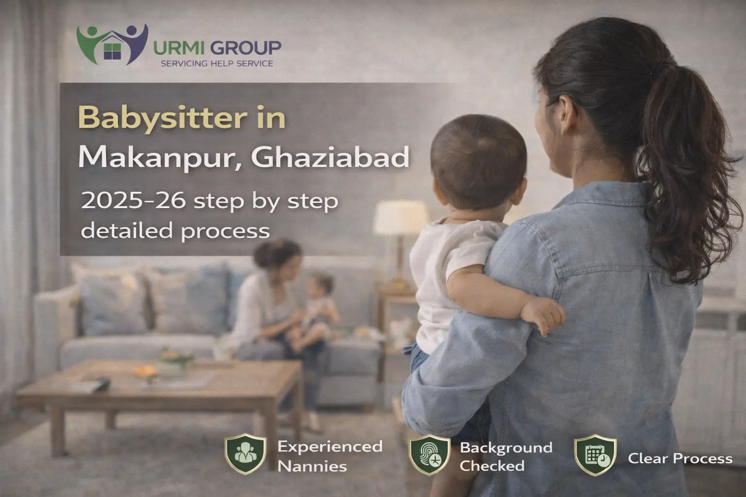 Babysitter in Makanpur, Ghaziabad – 2025-26 step by step detailed process