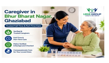 Caregiver in Bhur Bharat Nagar, Ghaziabad – trusted full time/part time