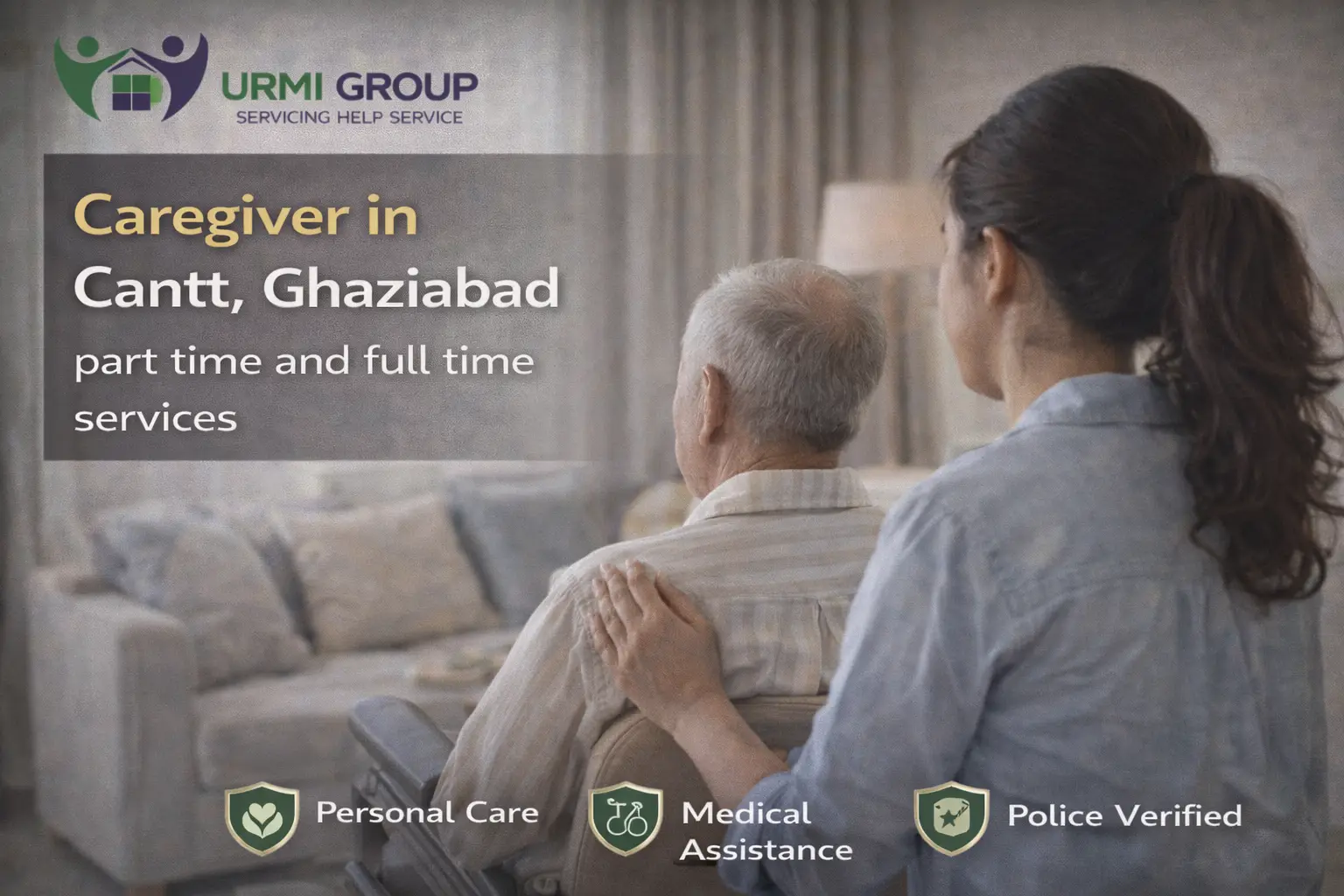 Caregiver in Cantt, Ghaziabad – part time and full time services