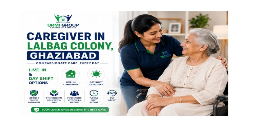 Caregiver in Lalbag Colony, Ghaziabad – live in and day shift options