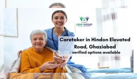 Caretaker in Hindon Elevated Road, Ghaziabad