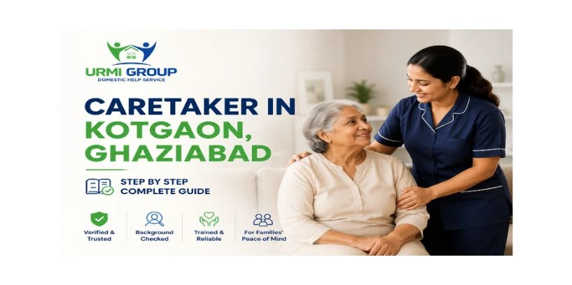 Caretaker in Kotgaon, Ghaziabad – step by step complete guide