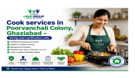 Cook services in Poorvanchali Colony, Ghaziabad – hiring and verification info