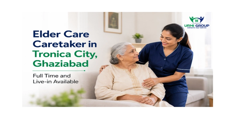 Elder care caretaker in Tronica City, Ghaziabad – full time and live in available