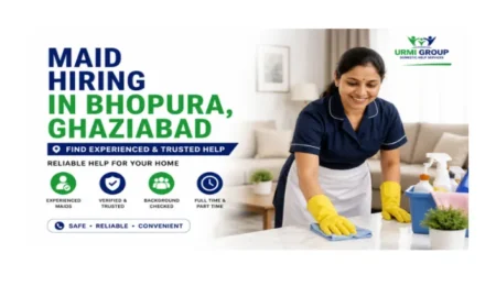 Maid hiring in Bhopura, Ghaziabad – find experienced and trusted help