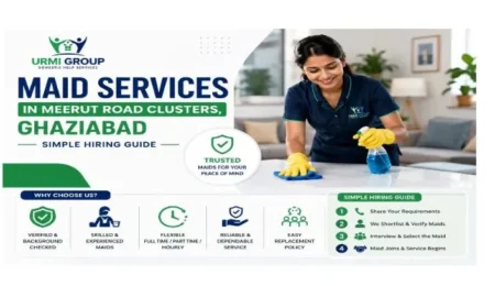 Maid services in Meerut Road Clusters, Ghaziabad – simple hiring guide