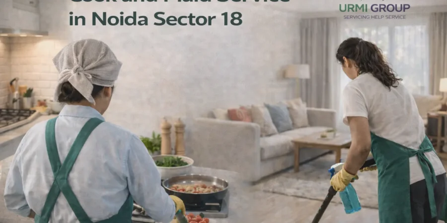 Cook and Maid Service in Noida Sector 18