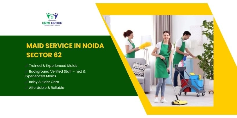 Maid Service in Noida Sector 62