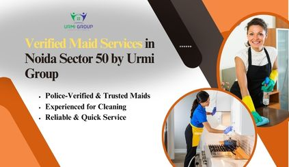 Verified Maid Services Across Noida Sector 50