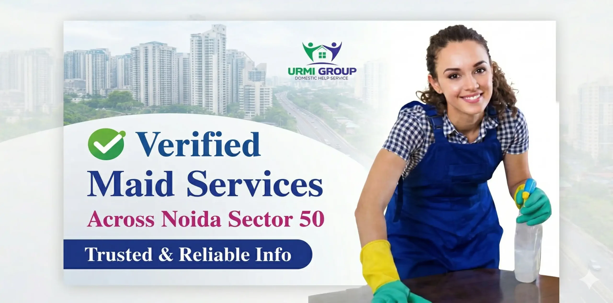 Verified Maid Services Across Noida Sector 50
