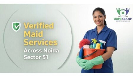 Verified Maid Services Across Noida Sector 51