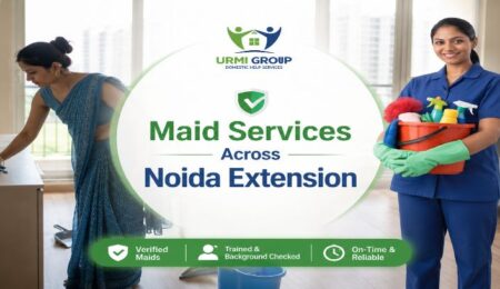 Maid Services Across Noida Extension