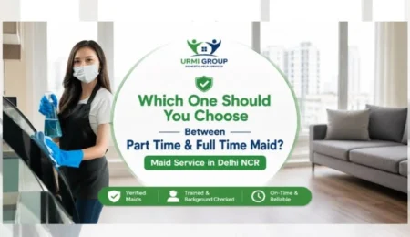 Part-Time vs Full-Time Maid Service