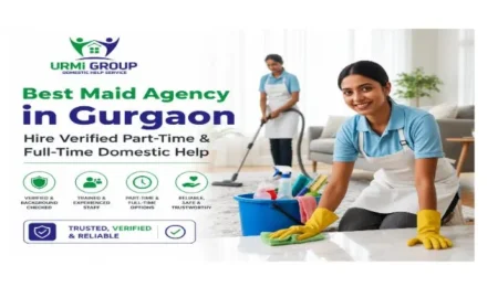 Best Maid Agency in Gurgaon: Hire Verified Part-Time & Full-Time Domestic Help