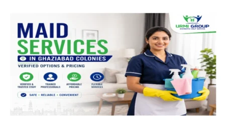 Maid Services in Ghaziabad Colonies — Verified Options & Pricing